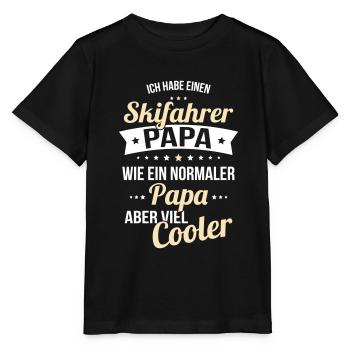 I have a skier dad like normal dad - Stanley/Stella MINI CREATOR Kids’ T-Shirt - black - Front - Mikhail (115cm)