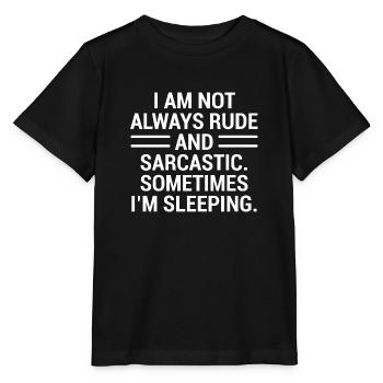 Funny Rude Sarcastic Witty Quote T-Shirt - T-shirt bio MINI CREATOR Stanley/Stella Enfant - noir - Devant - Mikhail (115cm)