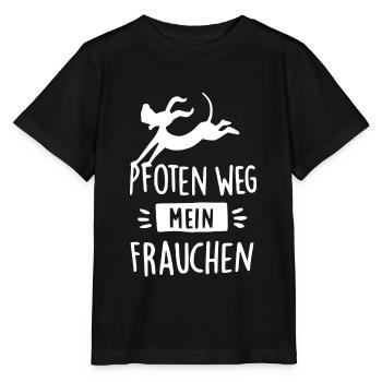 Pfoten weg - mein Frauchen - Stanley/Stella Kinder T-Shirt MINI CREATOR  - Schwarz - Vorne - Mikhail (115cm)