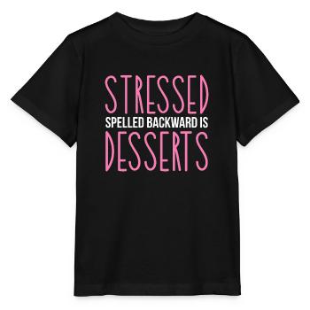 Stressed Spelled Backwards Is Desserts Pastry - Stanley/Stella MINI CREATOR Kids’ T-Shirt - black - Front - Mikhail (115cm)