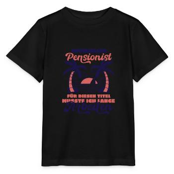 Pensionierung Offizieller Pensionist Pensionsfeier - Stanley/Stella Kinder T-Shirt MINI CREATOR  - Schwarz - Vorne - Mikhail (115cm)