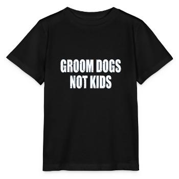 Groom Chiens Pas Enfants - T-shirt bio MINI CREATOR Stanley/Stella Enfant - noir - Devant - Mikhail (115cm)