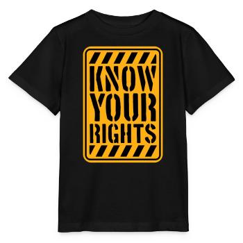 Connaissez vos droits Activisme Justice Liberté - T-shirt bio MINI CREATOR Stanley/Stella Enfant - noir - Devant - Mikhail (115cm)
