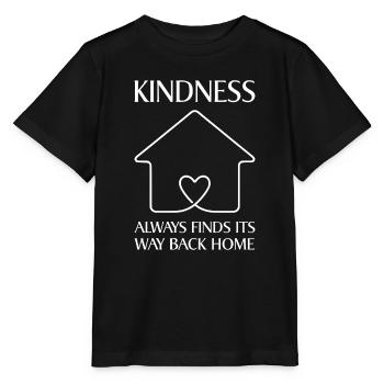 Kindness always finds its way back home - Stanley/Stella MINI CREATOR Kids’ T-Shirt - black - Front - Mikhail (115cm)