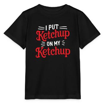 Ich gebe Ketchup auf meine Ketchupflasche Lustige Soße Ent - Stanley/Stella Kinder T-Shirt MINI CREATOR  - Schwarz - Vorne - Mikhail (115cm)