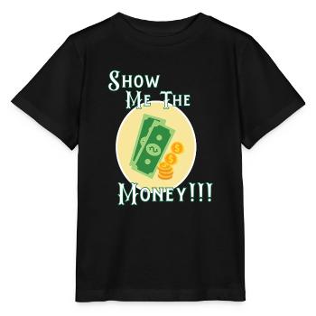 Show Money Design für gut verdienende Berufstätige - Stanley/Stella Kinder T-Shirt MINI CREATOR  - Schwarz - Vorne - Mikhail (115cm)