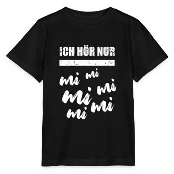 Ich hör nur mi mi mi mi Spruch Geschenk - Stanley/Stella Kinder T-Shirt MINI CREATOR  - Schwarz - Vorne - Mikhail (115cm)