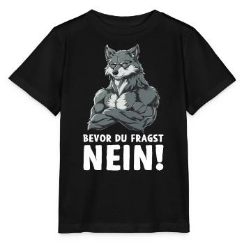 Wolf Wölfe Wildnis Natur Wald Bevor du fragst Nein - Stanley/Stella Kinder T-Shirt MINI CREATOR  - Schwarz - Vorne - Mikhail (115cm)