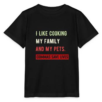 J’aime cuisiner ma famille et mes animaux de compagnie Commas Save - T-shirt bio MINI CREATOR Stanley/Stella Enfant - noir - Devant - Mikhail (115cm)