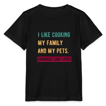 J’aime cuisiner ma famille et mes animaux de compagnie Commas Save - T-shirt bio MINI CREATOR Stanley/Stella Enfant - noir - Devant - Mikhail (115cm)