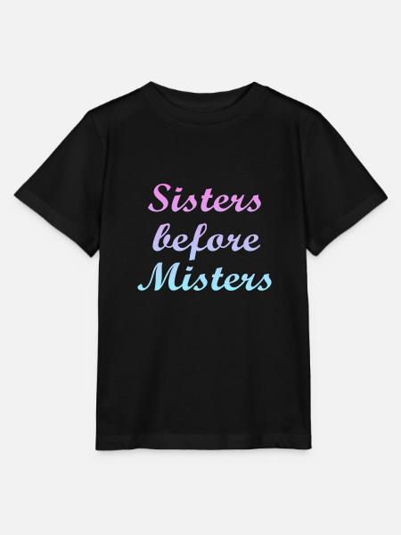 sisters before misters - Stanley/Stella Kinder T-Shirt MINI CREATOR  - Schwarz