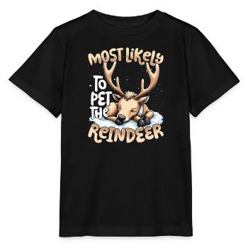 Most Likely To Pet The Reindeer Holiday - Stanley/Stella MINI CREATOR Kids’ T-Shirt - black - Front - Mikhail (115cm)