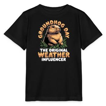Happy Groundhog Day, Weather Influencer - Stanley/Stella MINI CREATOR Kids’ T-Shirt - black - Front - Mikhail (115cm)