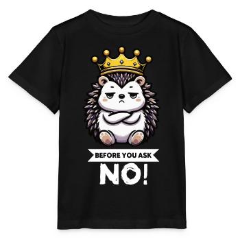 Before You Ask Hedgehog Hedgehog Lover Hedgehog Stinger - Stanley/Stella MINI CREATOR Kids’ T-Shirt - black - Front - Mikhail (115cm)