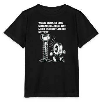Si quelqu’un a une vis desserrée en disant - T-shirt bio MINI CREATOR Stanley/Stella Enfant - noir - Devant - Mikhail (115cm)