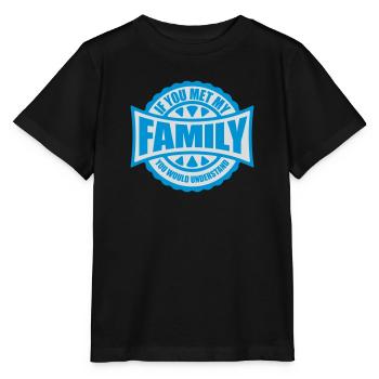 you would understand quote - Stanley/Stella MINI CREATOR Kids’ T-Shirt - black - Front - Mikhail (115cm)