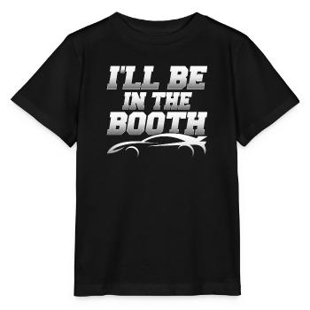 I'll Be In The Booth Auto Body Technician Painter - Stanley/Stella MINI CREATOR Kids’ T-Shirt - black - Front - Mikhail (115cm)