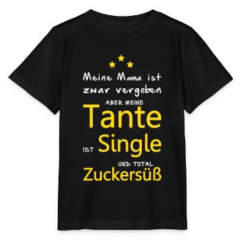 Tante Singel - Zuckersüß - Stanley/Stella Kinder T-Shirt MINI CREATOR  - Schwarz - Vorne - Mikhail (115cm)