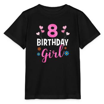 Birthday Girl - 8 years old - Stanley/Stella MINI CREATOR Kids’ T-Shirt - black - Front - Mikhail (115cm)