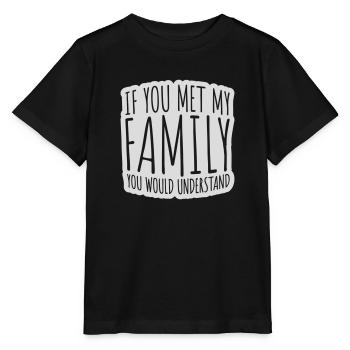 you would understand quote - Stanley/Stella MINI CREATOR Kids’ T-Shirt - black - Front - Mikhail (115cm)