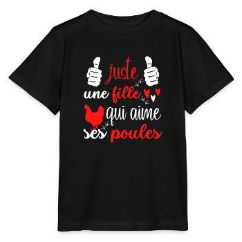 juste une fille qui aimes ses poules - T-shirt bio MINI CREATOR Stanley/Stella Enfant - noir - Devant - Mikhail (115cm)