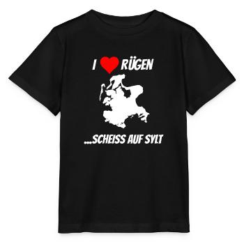 I Love Ruegen lustiger Spruch scheiss auf Sylt - Stanley/Stella Kinder T-Shirt MINI CREATOR  - Schwarz - Vorne - Mikhail (115cm)