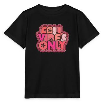 Fall Vibes Only - Stanley/Stella MINI CREATOR Kids’ T-Shirt - black - Front - Mikhail (115cm)