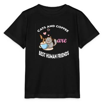cats and coffee best Human Friends - T-shirt bio MINI CREATOR Stanley/Stella Enfant - noir - Devant - Mikhail (115cm)