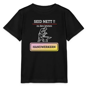 Seid nett zu den letzten Handwerkern ! - Stanley/Stella Kinder T-Shirt MINI CREATOR  - Schwarz - Vorne - Mikhail (115cm)