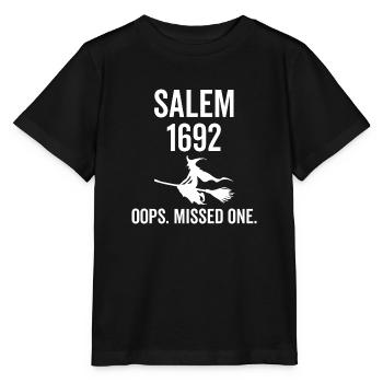 Salem 1692 Oups en a manqué un - T-shirt bio MINI CREATOR Stanley/Stella Enfant - noir - Devant - Mikhail (115cm)
