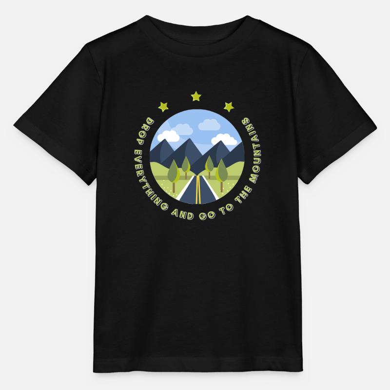 Drop everything and go to the mountains - Stanley/Stella MINI CREATOR Kids’ T-Shirt - black