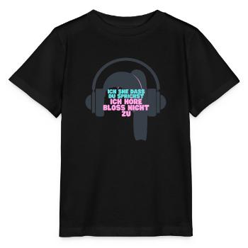 iCH HÖRE NICHT ZU - Stanley/Stella Kinder T-Shirt MINI CREATOR  - Schwarz - Vorne - Mikhail (115cm)