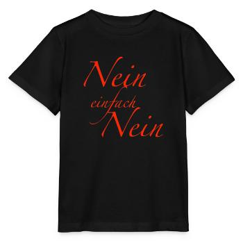 nein einfach nein - Stanley/Stella Kinder T-Shirt MINI CREATOR  - Schwarz - Vorne - Mikhail (115cm)