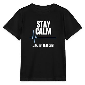 Drôle de Stay Calm calme Covid pandémique cadeau - T-shirt bio MINI CREATOR Stanley/Stella Enfant - noir - Devant - Mikhail (115cm)