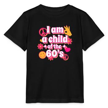 Ich bin ein Kind des 60er Original Design - Stanley/Stella Kinder T-Shirt MINI CREATOR  - Schwarz - Vorne - Mikhail (115cm)
