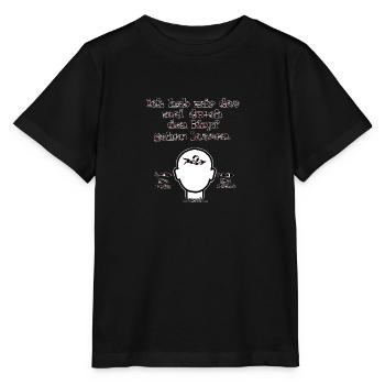 witziges Nicht-Nachdenken-Design / lustige Sprüche - Stanley/Stella Kinder T-Shirt MINI CREATOR  - Schwarz - Vorne - Mikhail (115cm)
