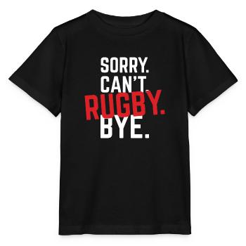 Tut mir Leid. Kippen. Rugby. Auf Wiedersehen. - Stanley/Stella Kinder T-Shirt MINI CREATOR  - Schwarz - Vorne - Mikhail (115cm)