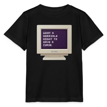 CRT Design - Was für eine schreckliche Nacht, um einen Fluch zu haben - Stanley/Stella Kinder T-Shirt MINI CREATOR  - Schwarz - Vorne - Mikhail (115cm)