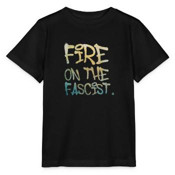 Fire on The Fascist - Stanley/Stella MINI CREATOR Kids’ T-Shirt - black - Front - Mikhail (115cm)