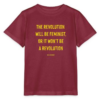 La révolution sera féministe - Rosa Luxemburgo - T-shirt bio MINI CREATOR Stanley/Stella Enfant - bordeaux - Devant - Kain (125cm)