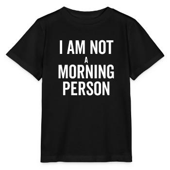 Je ne suis pas une personne du matin - T-shirt bio MINI CREATOR Stanley/Stella Enfant - noir - Devant - Mikhail (115cm)