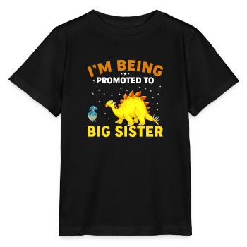 I'm Being Promoted To Big Sister - T-shirt bio MINI CREATOR Stanley/Stella Enfant - noir - Devant - Mikhail (115cm)
