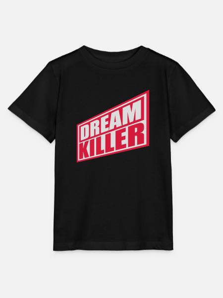 dream killer Pessimisten Zitat - Stanley/Stella Kinder T-Shirt MINI CREATOR  - Schwarz