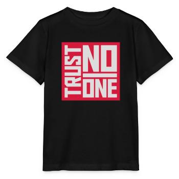 trust no one Zitat - Stanley/Stella Kinder T-Shirt MINI CREATOR  - Schwarz - Vorne - Mikhail (115cm)