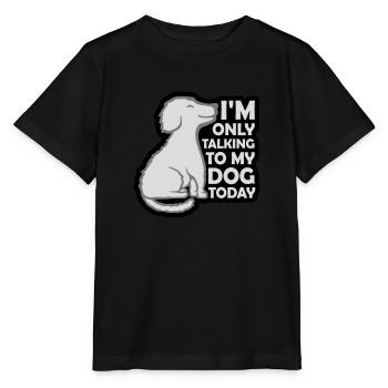 only talking to dog - Stanley/Stella MINI CREATOR Kids’ T-Shirt - black - Front - Mikhail (115cm)
