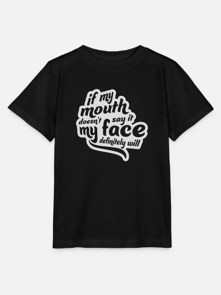 my face definitely will - Stanley/Stella Kinder T-Shirt MINI CREATOR  - Schwarz