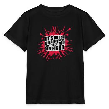 Vous n’êtes pas d’accord avec moi - T-shirt bio MINI CREATOR Stanley/Stella Enfant - noir - Devant - Mikhail (115cm)