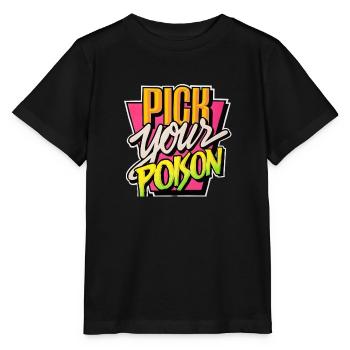 Pick Your Poison - Stanley/Stella MINI CREATOR Kids’ T-Shirt - black - Front - Mikhail (115cm)