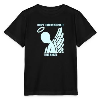 Ne sous-estimez pas cet ange - T-shirt bio MINI CREATOR Stanley/Stella Enfant - noir - Devant - Mikhail (115cm)