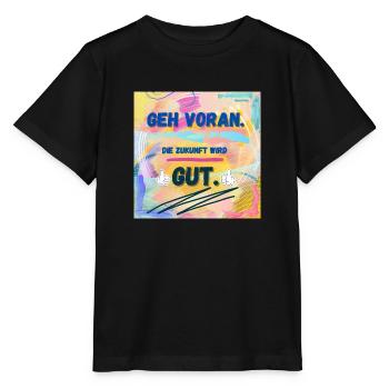 Die Zukunft wird gut - Stanley/Stella Kinder T-Shirt MINI CREATOR  - Schwarz - Vorne - Mikhail (115cm)